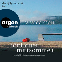 Tödlicher Mittsommer - Ein Fall für Thomas Andreasson - Thomas Andreasson ermittelt, Band 1 (Ungekürzte Lesung) - Viveca Sten - Hörbuch