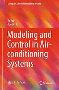 Modeling and Control in Air-conditioning Systems - Ye Yao - E-Book