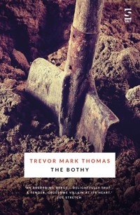 The Bothy - Trevor Mark Thomas - E-Book