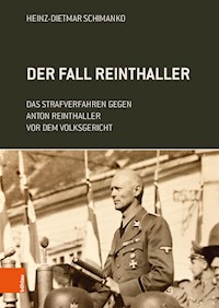 Der Fall Reinthaller - Heinz-Dietmar Schimanko - E-Book