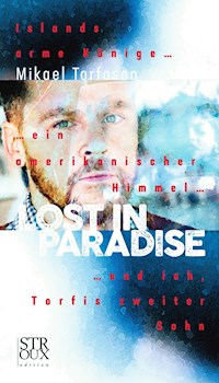 Lost in paradise - Mikael Torfason - E-Book