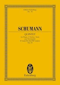 Piano Quintet Eb major - Robert Schumann - E-Book