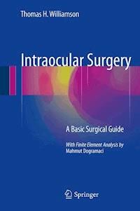 Intraocular Surgery - Thomas H Williamson - E-Book