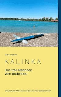 Kalinka - Marc Palmer - E-Book