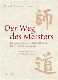 Der Weg des Meisters - Christopher Po Minar - E-Book