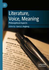Literature, Voice, Meaning - - E-Book
