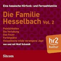 Familie Hesselbach Vol. 2 - Wolf Schmidt - Hörbuch