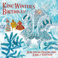 King Winter's Birthday - Jonathan Freedland - Hörbuch