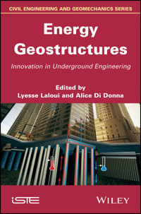 Energy Geostructures -  - E-Book