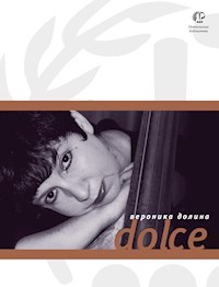 Dolce - Вероника Долина - E-Book