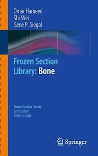 Frozen Section Library: Bone - Omar Hameed - E-Book