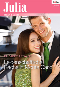 Leidenschaftliche Rache in Monte Carlo - Elizabeth Power - E-Book