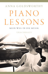 Piano Lessons - Anna Goldsworthy - E-Book