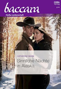 Sinnliche Nächte in Alaska - Catherine Mann - E-Book