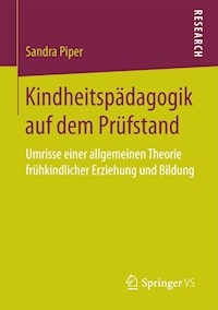 Kindheitspädagogik auf dem Prüfstand - Sandra Piper - E-Book