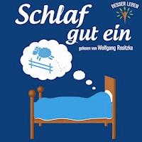 Schlaf gut ein (Besser Leben) - Heinz Schiegl - Hörbuch