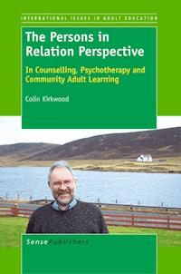 The Persons in Relation Perspective - Colin Kirkwood - E-Book