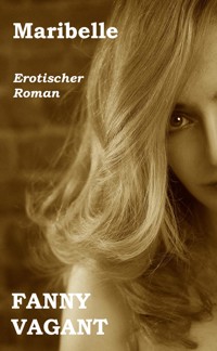 Maribelle - Fanny Vagant - E-Book