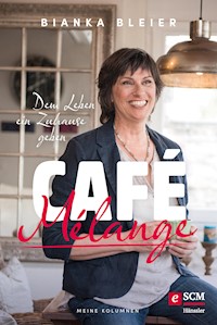 Café Mélange - Bianka Bleier - E-Book