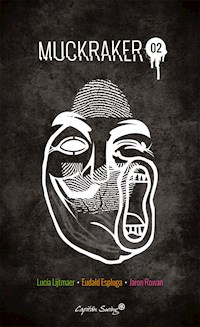 Muckraker 02 (pack) - Lucía Lijtmaer - E-Book