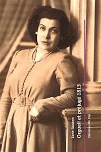 Orgueil et préjugé 1813 - Jane Austen - E-Book