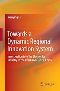 Towards a Dynamic Regional Innovation System - Wenying Fu - E-Book