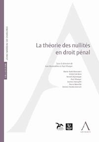 La théorie des nullités en droit pénal - Collectif - E-Book