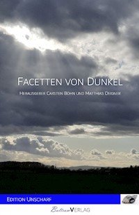 Facetten von Dunkel - Carsten Böhn - E-Book