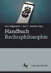 Handbuch Rechtsphilosophie -  - E-Book