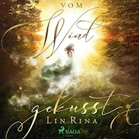 Vom Wind geküsst - Lin Rina - Hörbuch