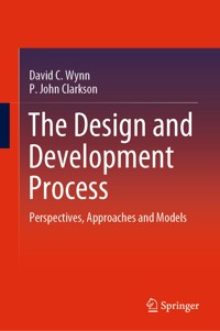 The Design and Development Process - David C. Wynn - E-Book