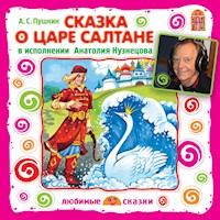 Сказка о Царе Салтане - Aleksandr Pushkin - Hörbuch