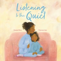 Listening to the Quiet - Cassie Silva - E-Book