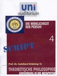 Theoretische Philosophie, Teil 4 - Godehard Br - E-Book