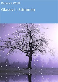 Glasovi - Stimmen - Rebecca Wolff - E-Book