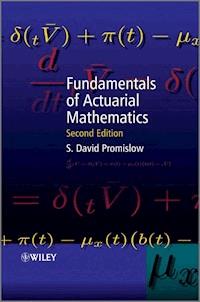 Fundamentals of Actuarial Mathematics - S. David Promislow - E-Book