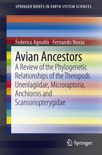 Avian Ancestors - Federico Agnolin - E-Book