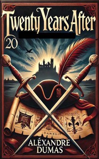 Twenty Years After - Dumas Alexandre - E-Book + Hörbuch