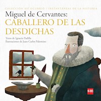 Miguel de Cervantes - Ignacio Padilla - E-Book