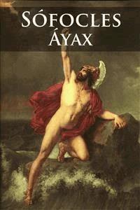 Áyax - Espanol - Sófocles - E-Book