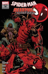 Spider-Man/Deadpool 8 - Deadpool haut rein - Robbie Thompson - E-Book