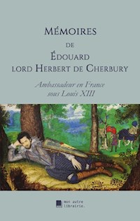 Mémoires - Édouard Herbert de Cherbury - E-Book