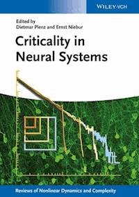 Criticality in Neural Systems -  - E-Book