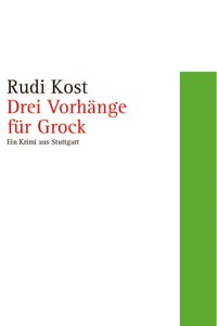 Drei Vorhänge für Grock - Rudi Kost - E-Book