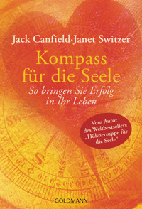 Kompass für die Seele - Jack Canfield - E-Book