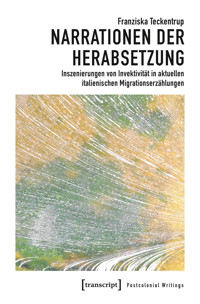 Narrationen der Herabsetzung - Franziska Teckentrup - E-Book