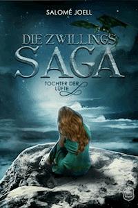 Zwillingssaga 1 - Salomé Joell - E-Book