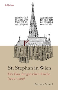 St. Stephan in Wien - Barbara Schedl - E-Book