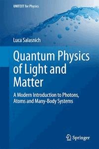 Quantum Physics of Light and Matter - Luca Salasnich - E-Book