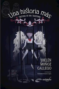 Una historia más - Belén Muñoz Gallego - E-Book